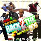 Back 2 The 90s Blend Edition