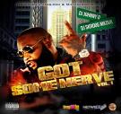 DJ Johnny O & DJ Skroog Mkduk - Got Some Nerve Vol. 1 DJ Johnny O & DJ Skroog Mkduk - Got Some Nerve Vol. 1