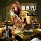 Quaylo Dolla & DJ V.I.P.- "Real Trapper No Rapper" Quaylo Dolla & DJ V.I.P.- "Real Trapper No Rapper"