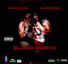 BLOOD MONTH BLOOD MONTH