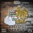 THE DOPE GIFT