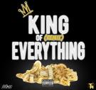 King Of Everything (Remix) King Of Everything (Remix)
