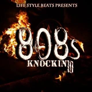 LsB 808s Knockin 10