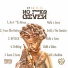 No Fucks Given No Fucks Given