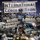 International Connection 3 Hosted By J-Hood DJ Lindo,Stretch Money,DJ Focuz