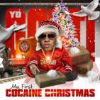 My First Cocaine Christmas