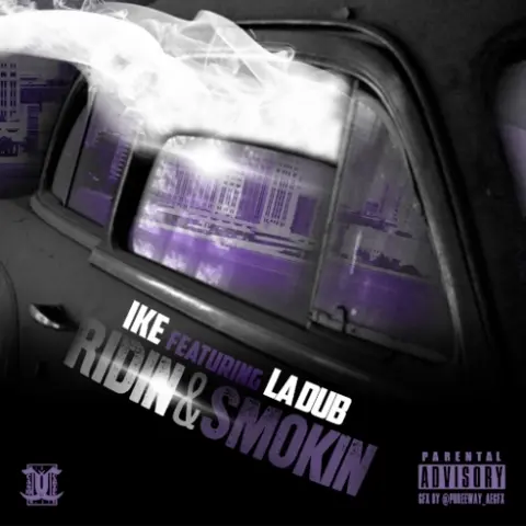 Ridin & Smokin