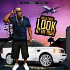 John Pimp "Look At Me Now"