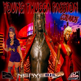 Young Thugga Passion Colabos