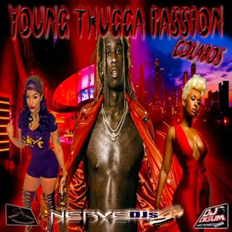 Young Thugga Passion Colabos