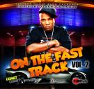 Fattrak Music Blog - On the Fast Track Vol. 2 Fattrak Music Blog - On the Fast Track Vol. 2