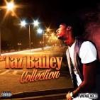 Taz Bailey Collection Taz Bailey Collection