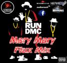 Mary Mary (Flux Mix) - Run-D.M.C.