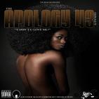 The Apology 43 - Y Don't U Love Me The Apology 43 - Y Don't U Love Me