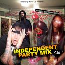 BLACK CITY HUSTLA DJS PRESENTS Independent Party Mix 26