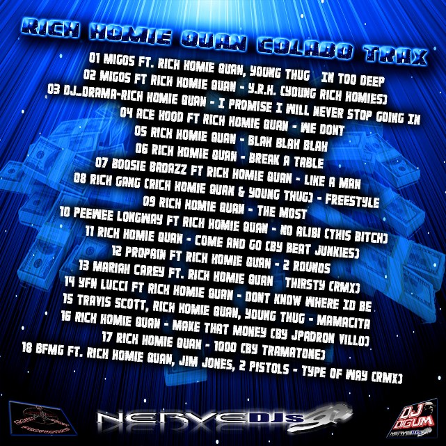 Rich Homie Quan Colabo Trax