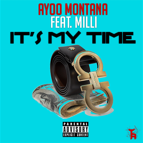It's My Time (Feat. Milli)