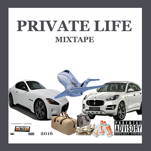 PRIVATE LIFE MIXTAPE