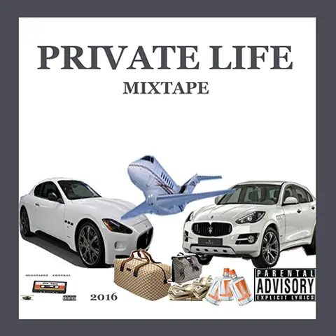 PRIVATE LIFE MIXTAPE