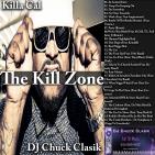 Killa Cal "#TheKillZone" Killa Cal "#TheKillZone"