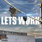 Mark Daniels Lets Work
