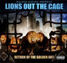 Lions Out The Cage-Return Of The Golden ART-2 Lions Out The Cage-Return Of The Golden ART-2