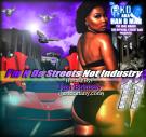 Im N Da Streets Not Industry 11 Im N Da Streets Not Industry 11