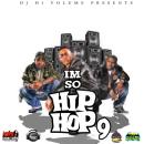 Im So Hip Hop Vol.9