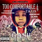 Too Comfortable 4 Taxing Hosted By @Officiallilphil  Too Comfortable 4 Taxing Hosted By @Officiallilphil