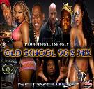 Old School 90's Mix Old School 90's Mix