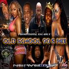 Old School 90's Mix Old School 90's Mix