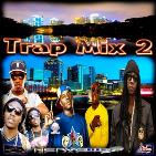 Trap Mix 2