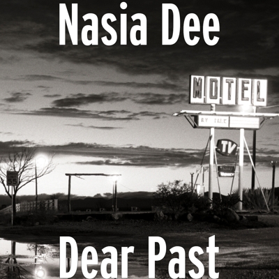 Dear Past