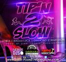 Street Pound - Tip'N 2 Slow