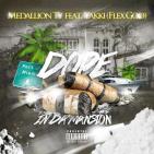 Medallion Ty ft Yakki  Dope in Da Mansion  Dj Package
