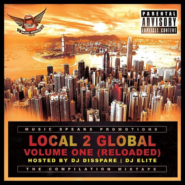 LOCAL 2 GLOBAL VOLUME ONE RELOADED 
