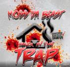 Moss Da Beast- Back In The Trap Moss Da Beast- Back In The Trap