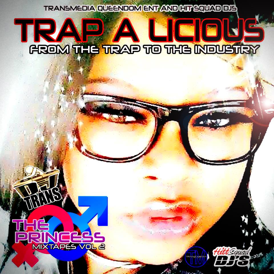 Trap A Licious Mixtape Vol2