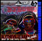Blytheville ark BACC TO DA HOOD vol 1 ( reloaded ) Blytheville ark BACC TO DA HOOD vol 1 ( reloaded )