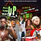 ALL THE WAY UP VOL 2 ALL THE WAY UP VOL 2