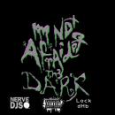 Im Not Afraid Of The Dark The EP