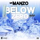 200 PROOF ENT PRESENTS BELOW ZERO