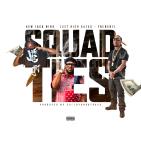 NINO @NEWJACKNINO216 - SQUAD TIES @FRENCHIEBSM AND RICH GATES 