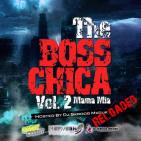 Mama Mia - The Boss Chica 2 Reloaded (Hosted By DJ Skroog Mkduk) Mama Mia - The Boss Chica 2 Reloaded (Hosted By DJ Skroog Mkduk)