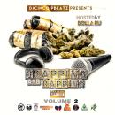 Trapping And Rapping Volume 2 Hosted by Dolla Ru @dollaru1017