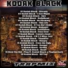 Kodak Black Trapmix