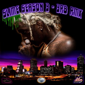 Slime Season 3 - 3RB Rmx