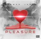 Pleasure  Pleasure