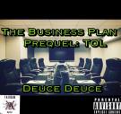 The Business Plan Prequel The Outer Limitz The Business Plan Prequel The Outer Limitz