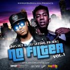 Hiphopondeck.com - No Filter Vol. 1 (Hosted By DJ Skroog Mkduk) Hiphopondeck.com - No Filter Vol. 1 (Hosted By DJ Skroog Mkduk)